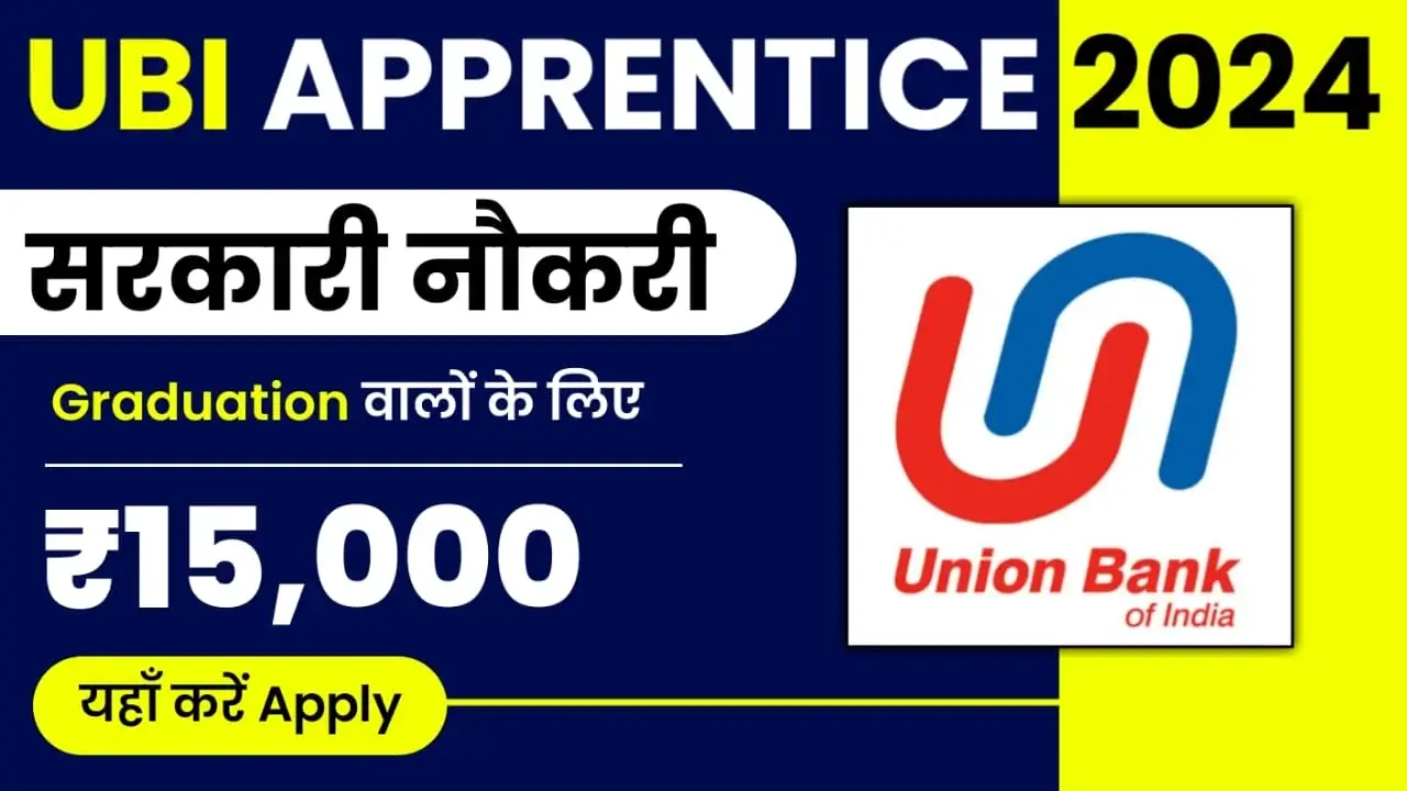 Union Bank of India Apprentice Recruitment 2025