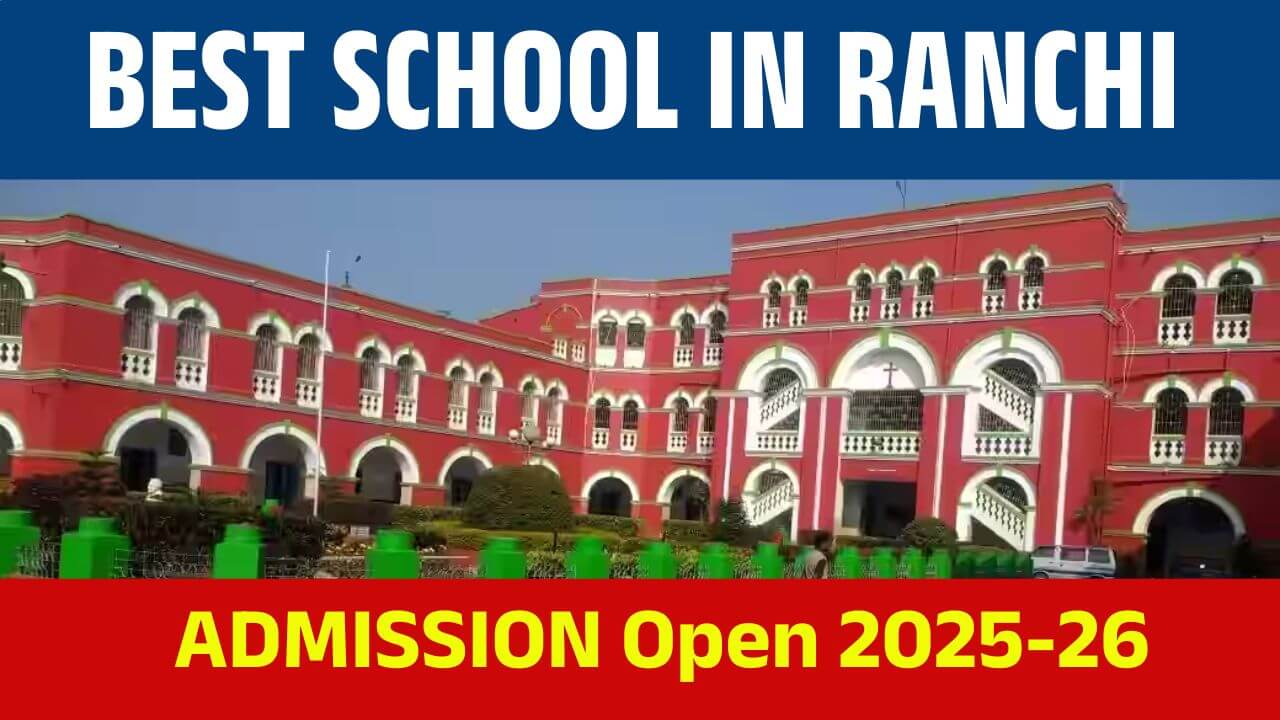 Best School in Ranchi