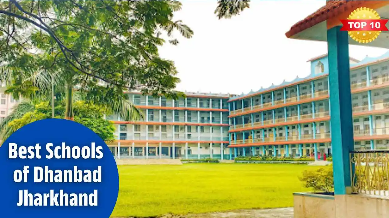 Best Schools of Dhanbad Jharkhand
