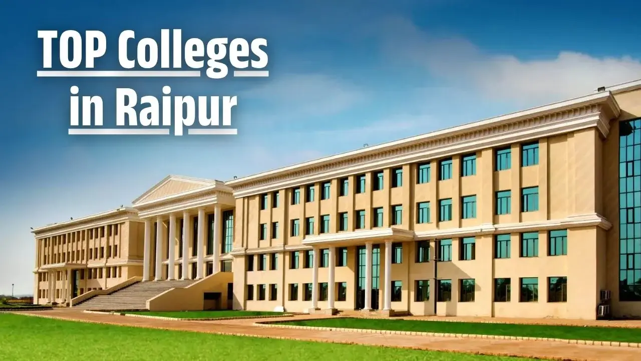 TOP Colleges in Raipur